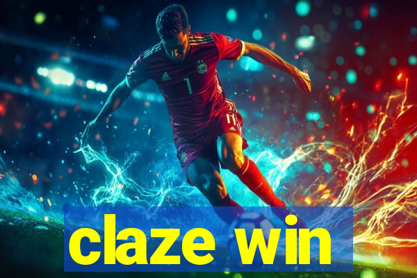 claze win